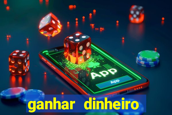 ganhar dinheiro jogando sem depositar nada